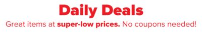Daily Deals - Great items at super-low prices. No coupons needed!