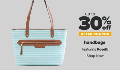 Up to 30% off after coupon handbags featuring Rosetti. Shop Now.