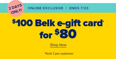 $100 Belk e-gift card for $80. Shop Now.