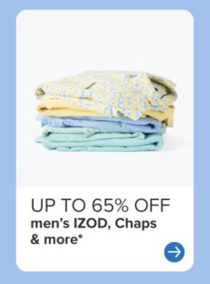 A stack of men's shirts. Up to 65% off men's IZOD, Chaps & more. 