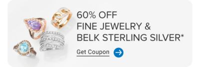 Assorted jewelry. 60% off fine jewelry and Belk Sterling Silver. Get coupon.