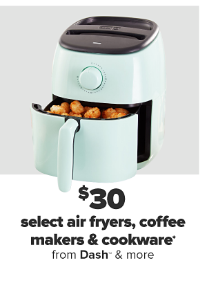 Daily Deals - $30 select air fryers, coffee makers & cookware