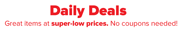 Daily Deals - Great items at super-low prices. No coupons needed!