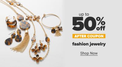 Up to 50% off fashion jewelry after coupon. Shop Now.