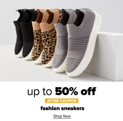Up to 50% off fashion sneakers after coupon. Shop Now.