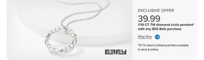 An image of a diamond circle pendant necklace. The Effy logo. Exclusive offer. 39.99 one tenth ct. tw. diamond circle pendant with any $50 Belk purchase. Shop now. $175 value! Limited quantities available in store and online.