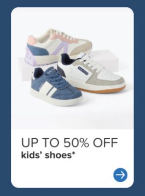Up to 50% off kids’ shoes. Sneakers in pink, blue, and white. 
