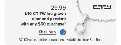 29.99 1/10 CT TW lab grown diamond pendant with any $50 purchase. $150 value. Limited quantities available in store and online. Shop now. Effy. A diamond necklace.