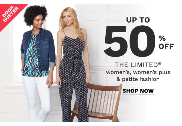Doorbuster - Up to 50% off THE LIMITED® women's, women's plus & petites fashion. Shop Now.