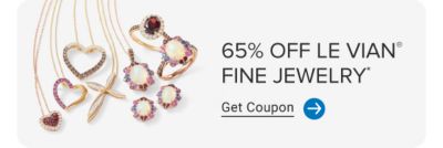 Various jewelry. 65% off Le Vian fine jewelry. Get coupon.
