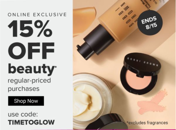 Online Exclusive. 15% off beauty regular-priced purchases. Use code: TIMETOGLOW. Shop Now.