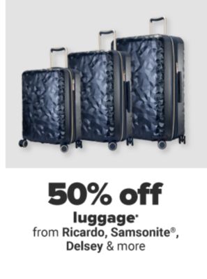 50% off luggage from Samsonite, Delsey & more.
