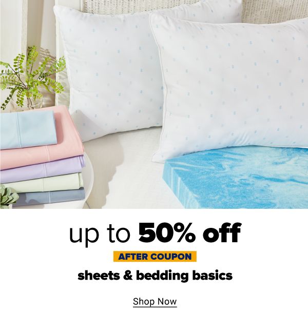 Up to 50% off sheets & bedding after coupon. Shop Now.