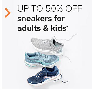 Three sneakers in gray, white blue and dark blue. Up to 50% off sneakers for adults and kids. 