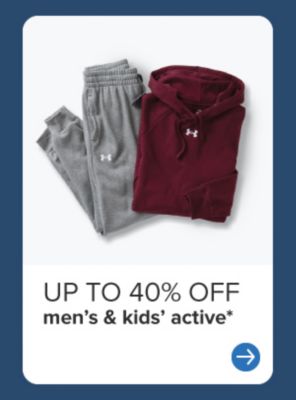 A hoodie and sweatpants. Up to 40% off men's & kids' active. 