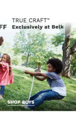Up to 50% off True Craft™ - Exlcusively at Belk. Shop Boys.