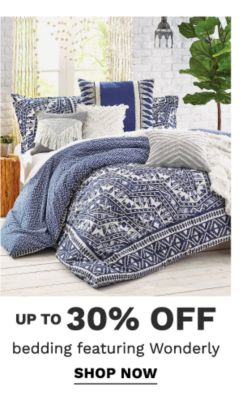 Up to 30% off bedding featuring Wonderly. Shop Now.
