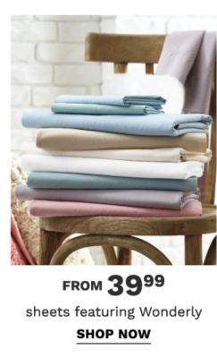 Sheets featuring Wonderly from $39.99. Shop Now.