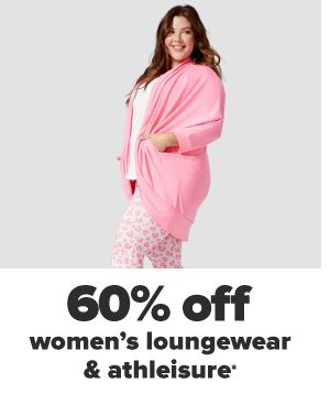 60% off women's loungewear.
