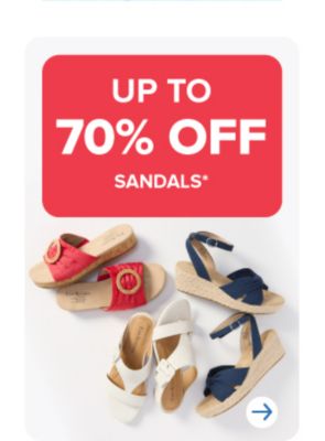 Up to 70% off sandals. Shop now. Image of various sandals.