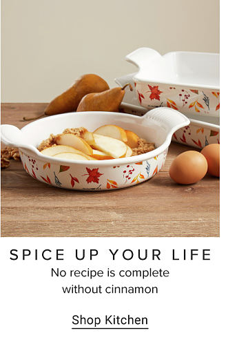 Image of bakeware with fall patterns SPICE UP YOUR LIFE No recipe is complete without cinnamon Shop Kitchen