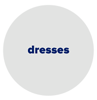 Dresses.