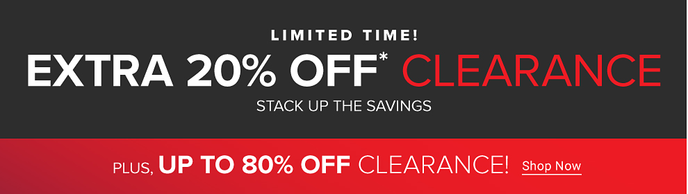 Limited time! Extra 20% off clearance. Stack up the savings. Plus, up to 80% off clearance. Shop now. 