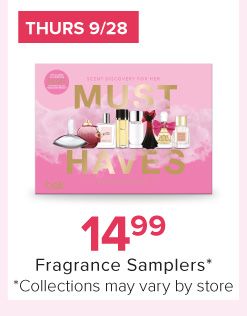Thurs 9/28. Image of a perfume set. 14.99 fragrance samplers*. *Collections may vary by store.