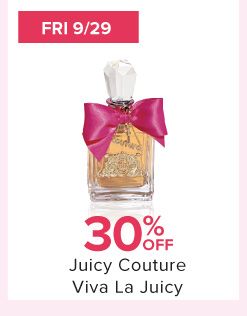 Fri 9/29 30% off Juicy Couture Viva La Juicy