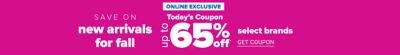 Today's coupon. Extra 60% off select Belk exclusives and national brands, get coupon. 