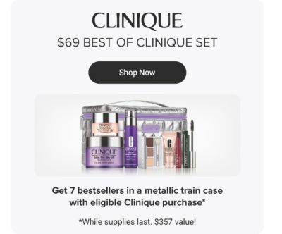 An image featuring a variety of Clinique products and a metallic train case. The Clinique logo. $69 best of Clinique set. Get 7 bestsellers in a metallic train case with eligible Clinique purchase. Shop now. While supplies last. $357 value!