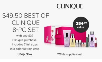 Clinique. 49.50 best of clinique 8-pc set with any $37 clinique purchase. Shop now.