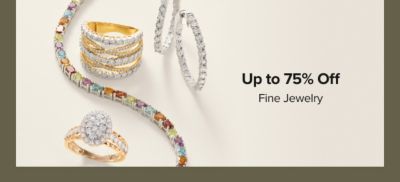 Assorted jewelry. Up to 75% off fine jewelry.
