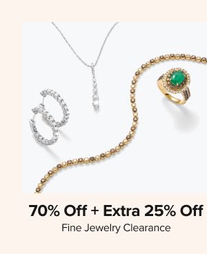 70% off, plus an extra 25% off fine jewelry clearance. Shop now. Various pieces of jewelry.