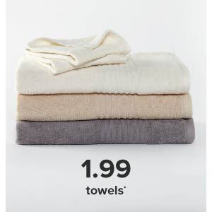 Starting at 1.99 towels