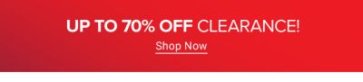 up to 75% off clearance. shop now.