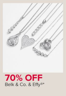 70% off Belk and Co. and Effy.