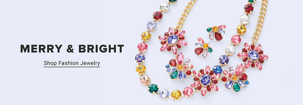 An image of a variety of colorful fashion jewelry. Merry and bright. Shop fashion jewelry.
