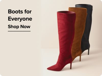 Boots for everyone. Shop now. Various boots.