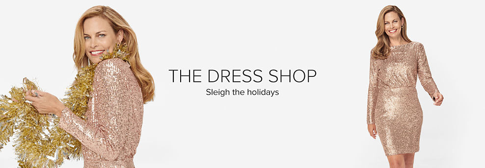 A woman in a gold sequin party dress. The dress shop. Sleigh the holidays.