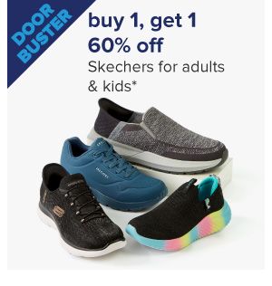 Buy 1 get 1 60% off skechers for adults and kids.