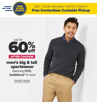 Up to 60% off after coupon men's big & tall sportswear featuring IZOD, Saddlebred & more. Shop Now.