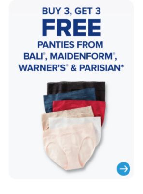 Panties in various colors. Buy three, get three free panties from Bali, Maidenform, Warner's and Parisian.