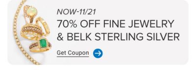 Now to November 11. 70% off fine jewelry and Belk Sterling Silver. Get coupon.