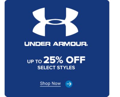 Under Armour. Up to 25% off select styles. Shop now.