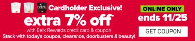 Cardholder Exclusive! Extra 7% off - ends 11/25. Get Coupon.