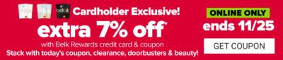 Cardholder Exclusive! Extra 7% off - ends 11/25. Get Coupon.