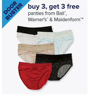 Doorbuster. Buy 3, get 3 free panties from Bali, Warner's & Maidenform. Image of underwear. Shop now.