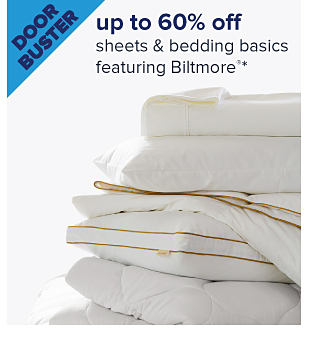 Doorbuster. Up to 60% off sheets & bedding basics featuring Biltmore. Image of sheets. Shop now.