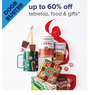 Doorbuster. Up to 60% off tabletop, food & gifts. Image of snacks. Shop now.